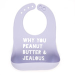 Wonder Bib Why You Jealous - Bella Tunno