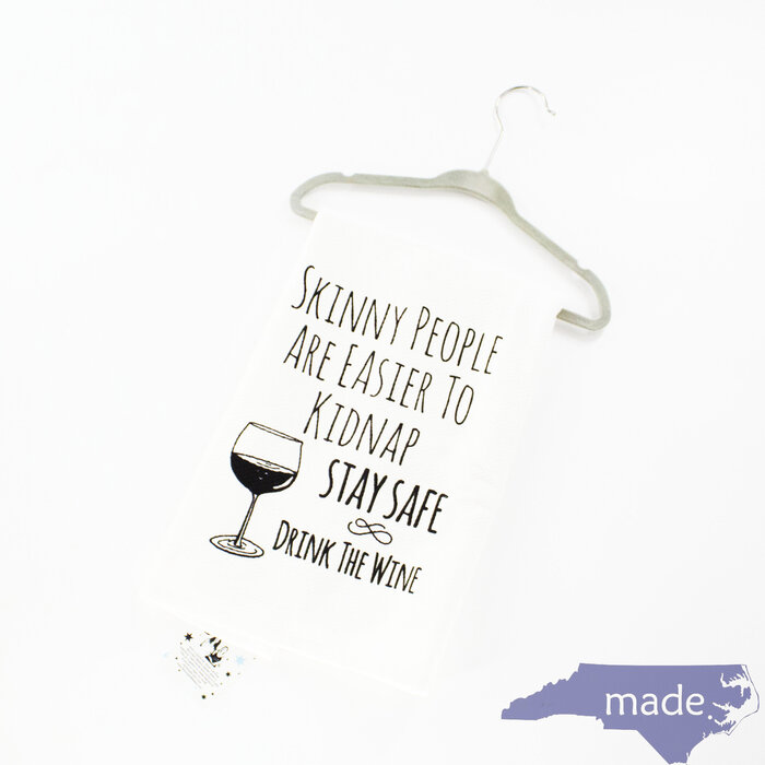 Stay Safe Drink The Wine - Moonlight Makers