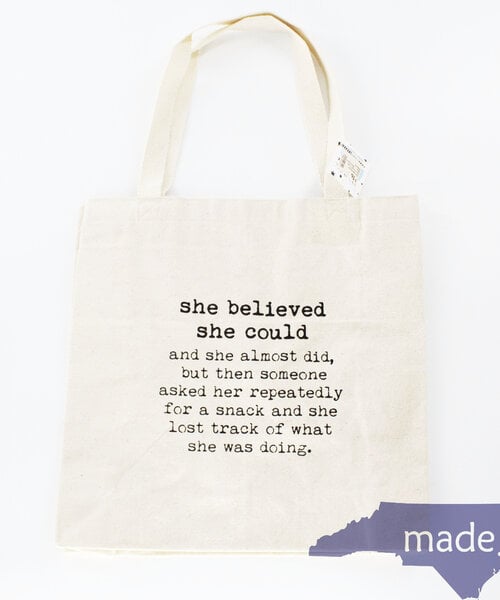 She Believed She Could Tote Bag