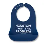 Wonder Bib Houston I am the Problem - Bella Tunno