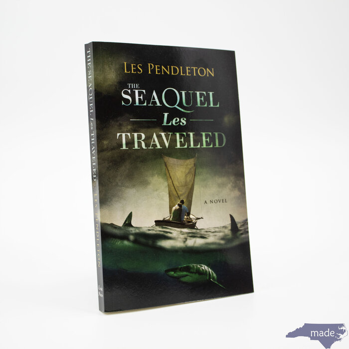 Les Pendleton Novel - Les Pendleton The Seaquel Les Traveled