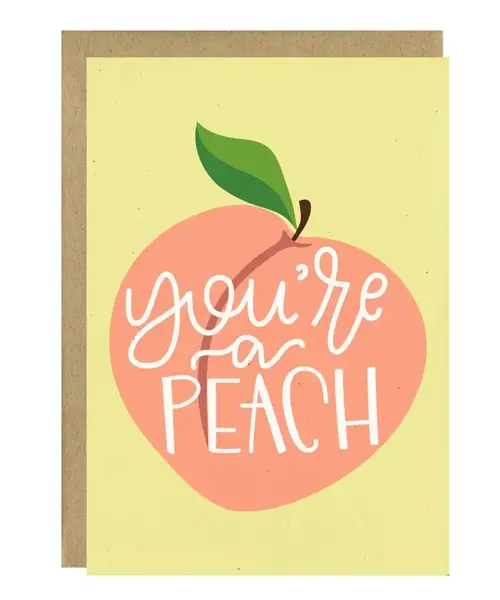 You're a Peach Card