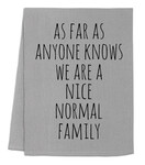 Nice Normal Family Dish Towel - Moonlight Makers