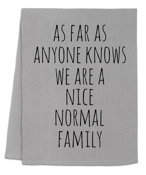 Nice Normal Family Dish Towel