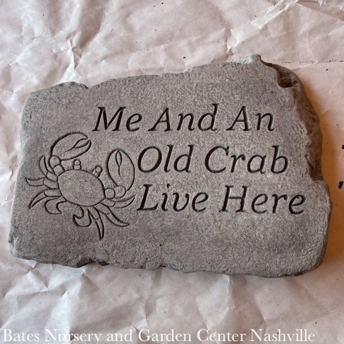 Stone/Plaque Me & an Old Crab 10"
