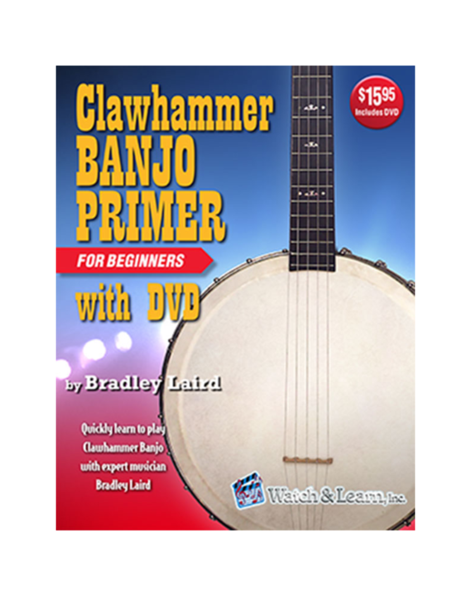 Watch & Learn Watch & Learn Clawhammer Banjo Primer