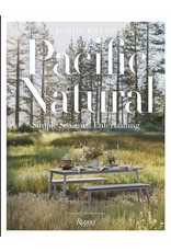 Pacific Natural Simple Entertaining