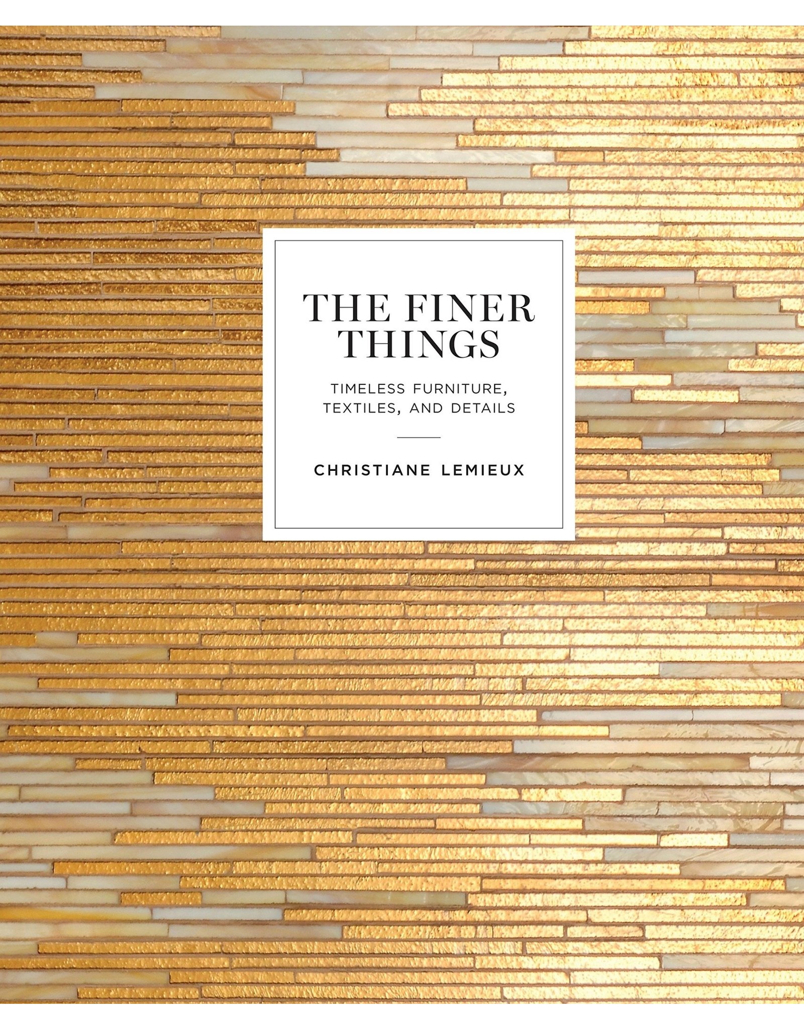 The Finer Things