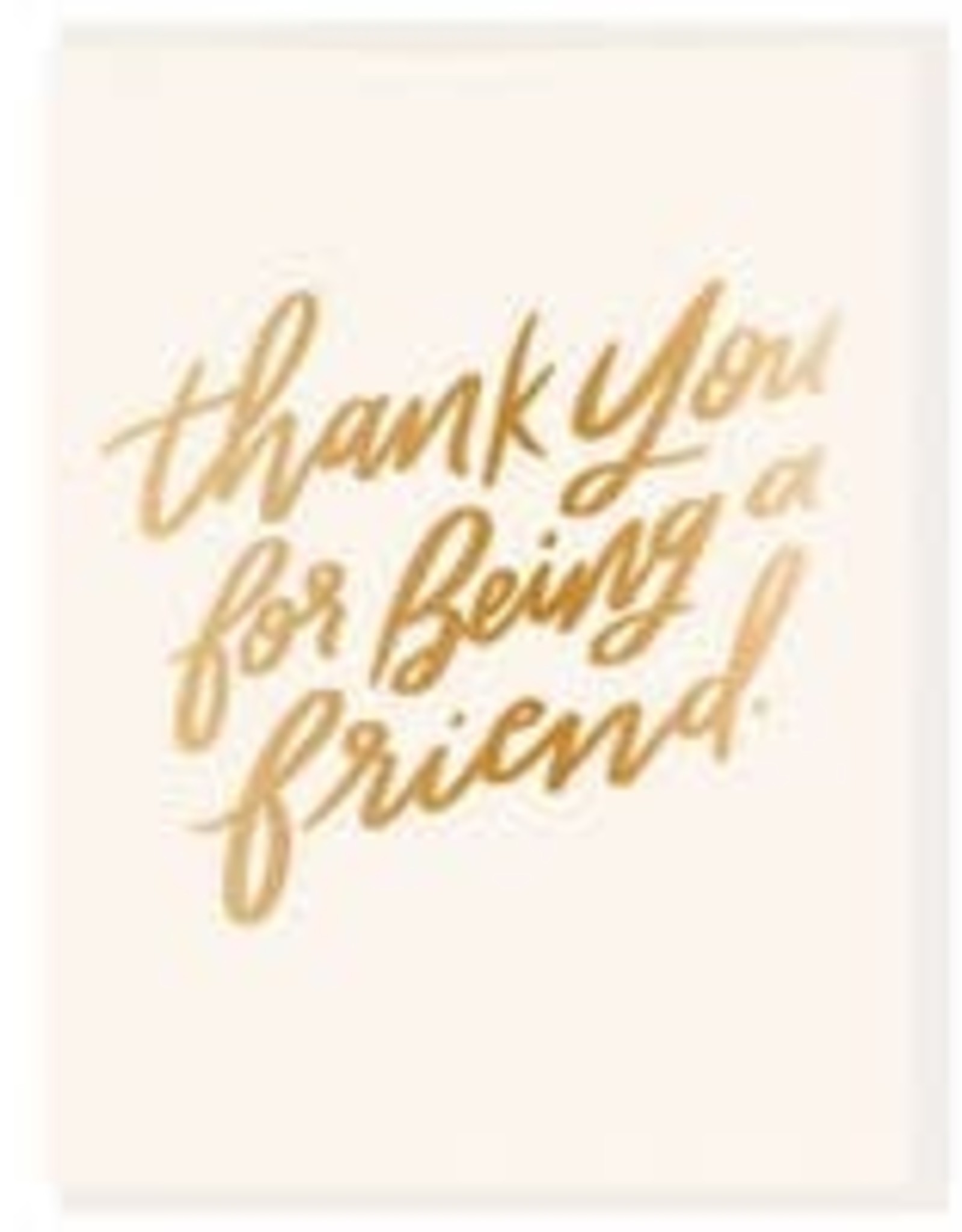 Thanks for Being A Friend Card