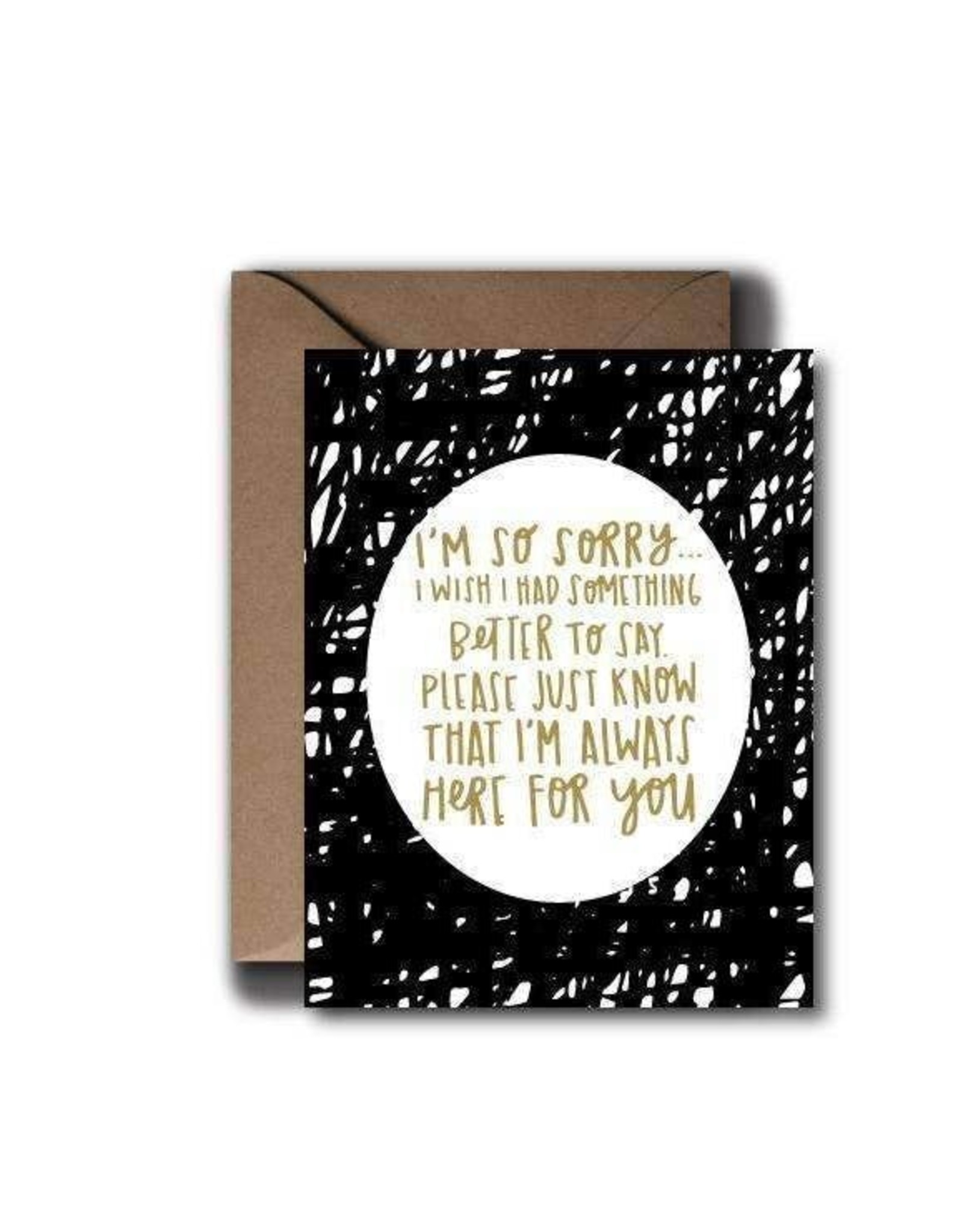 Always Here Sympathy Card