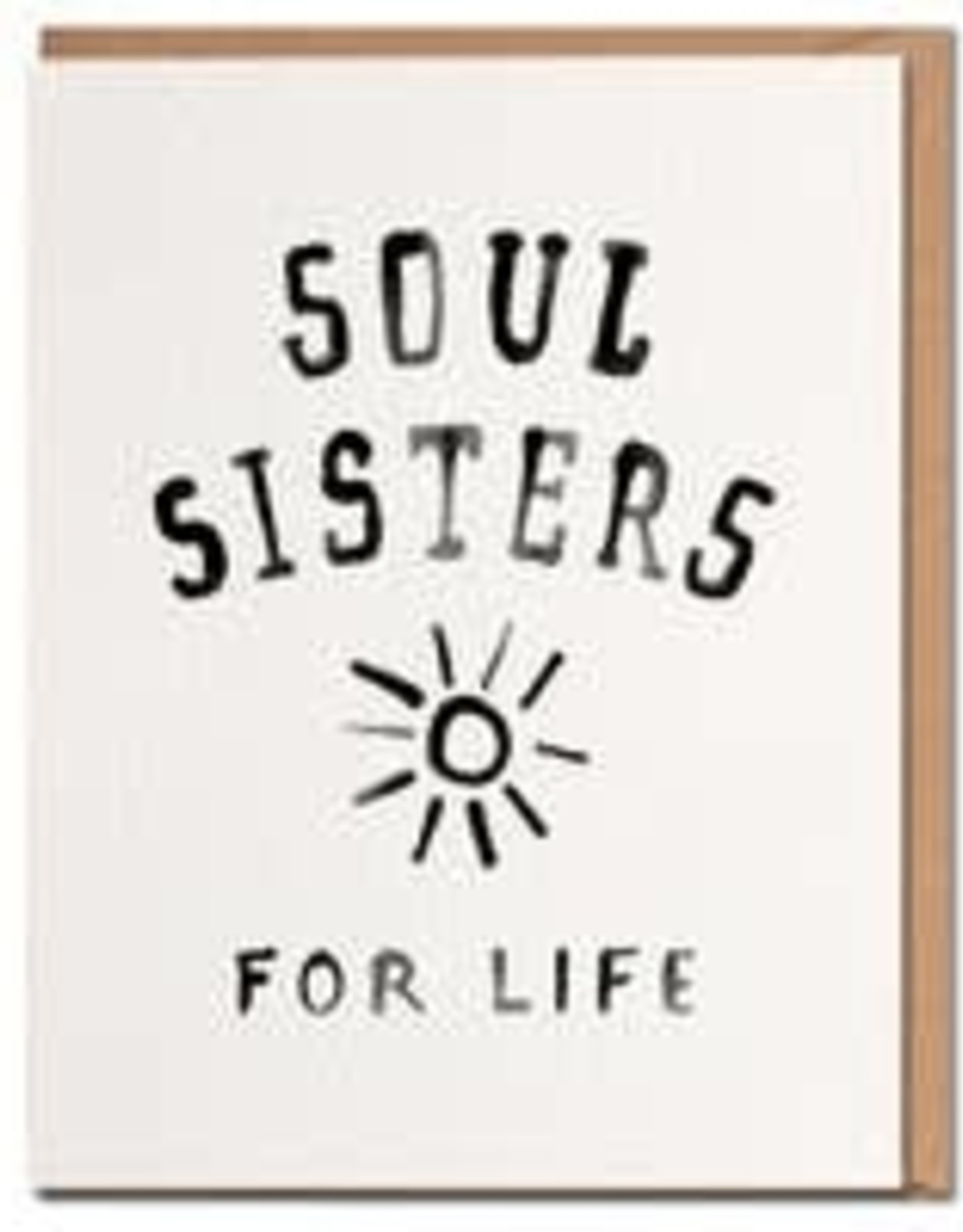 Soul Sisters For Life Card