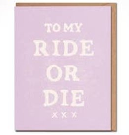 Ride or Die Card