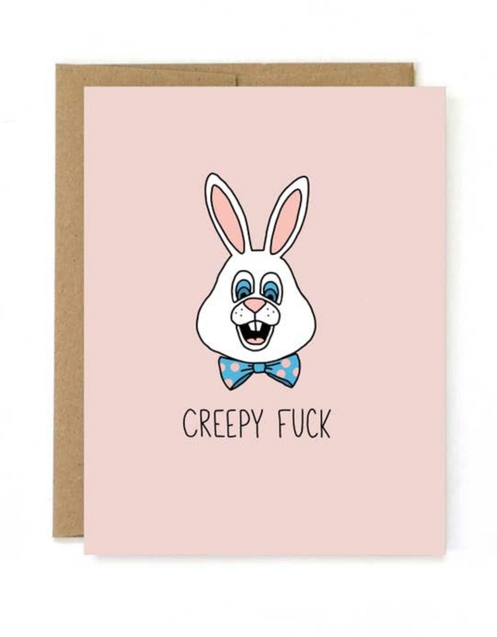 Creepy F*ck Easter Card