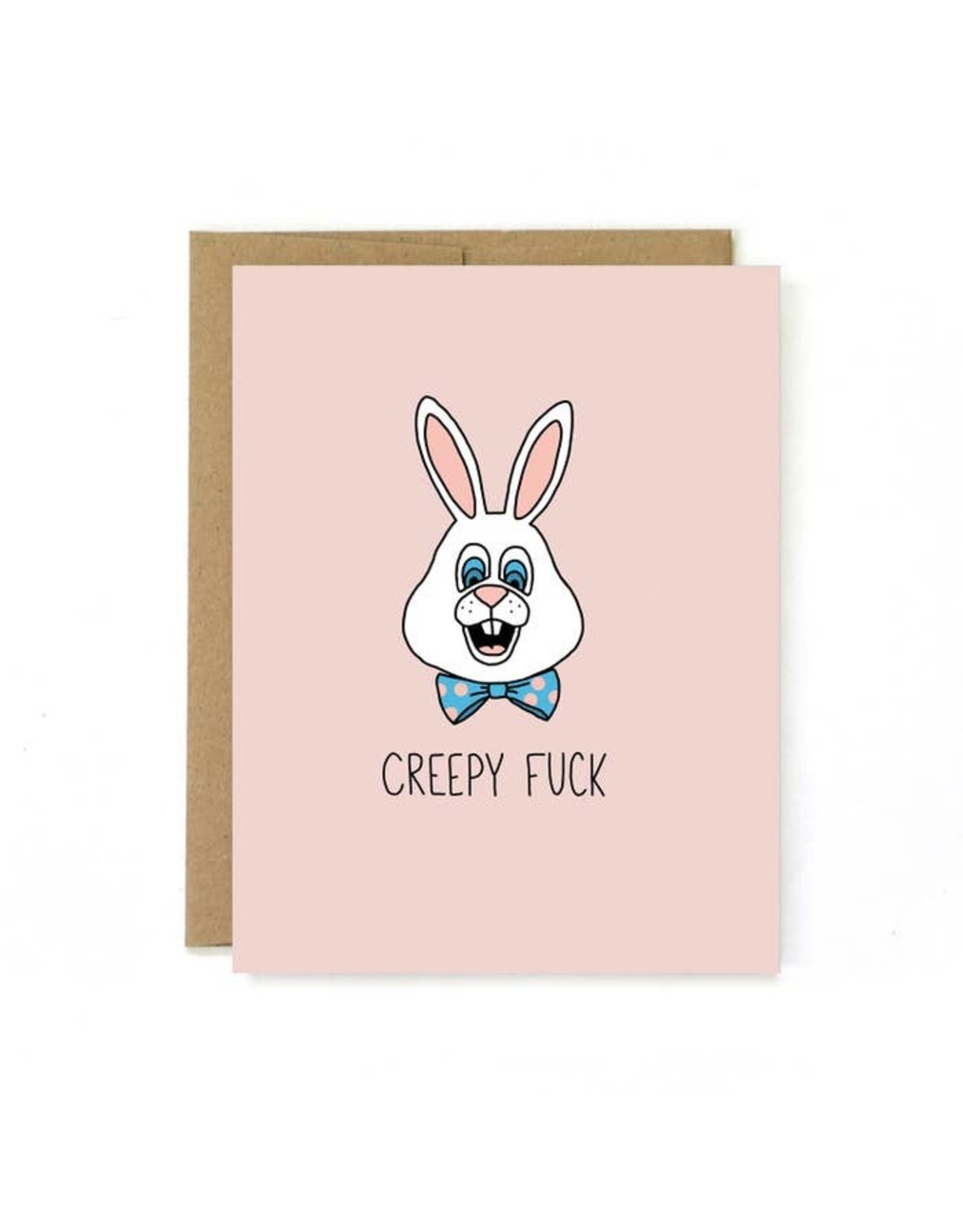 Creepy F*ck Easter Card