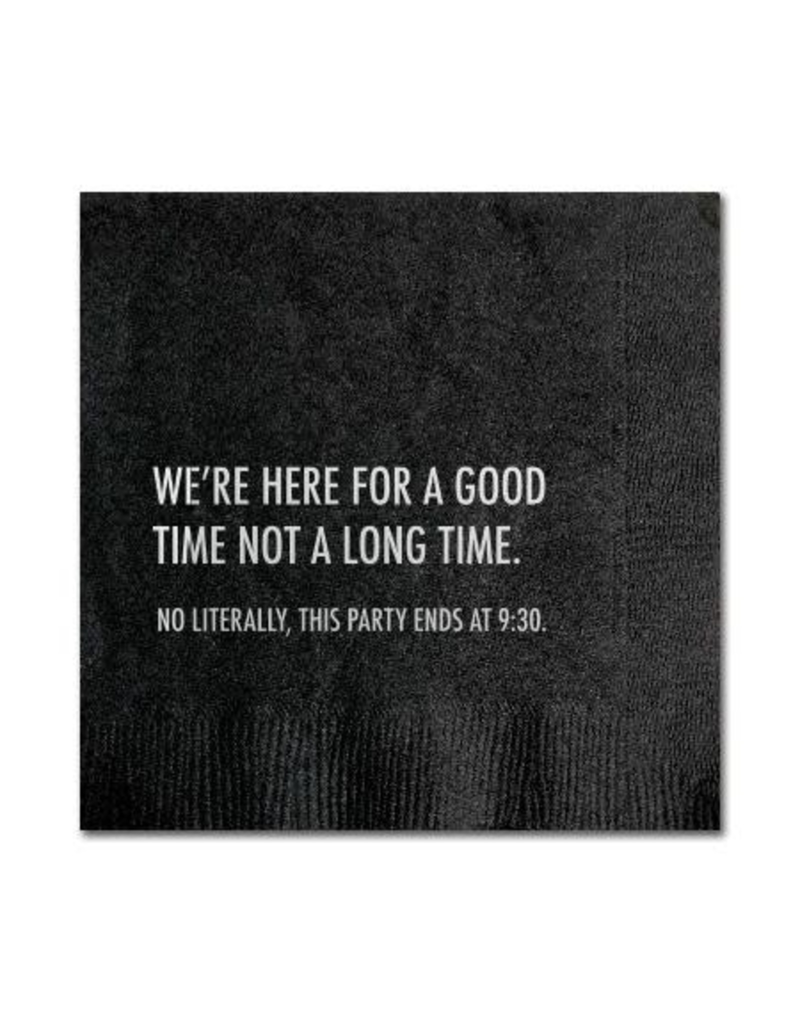 Here for a Good Time Cocktail Napkin