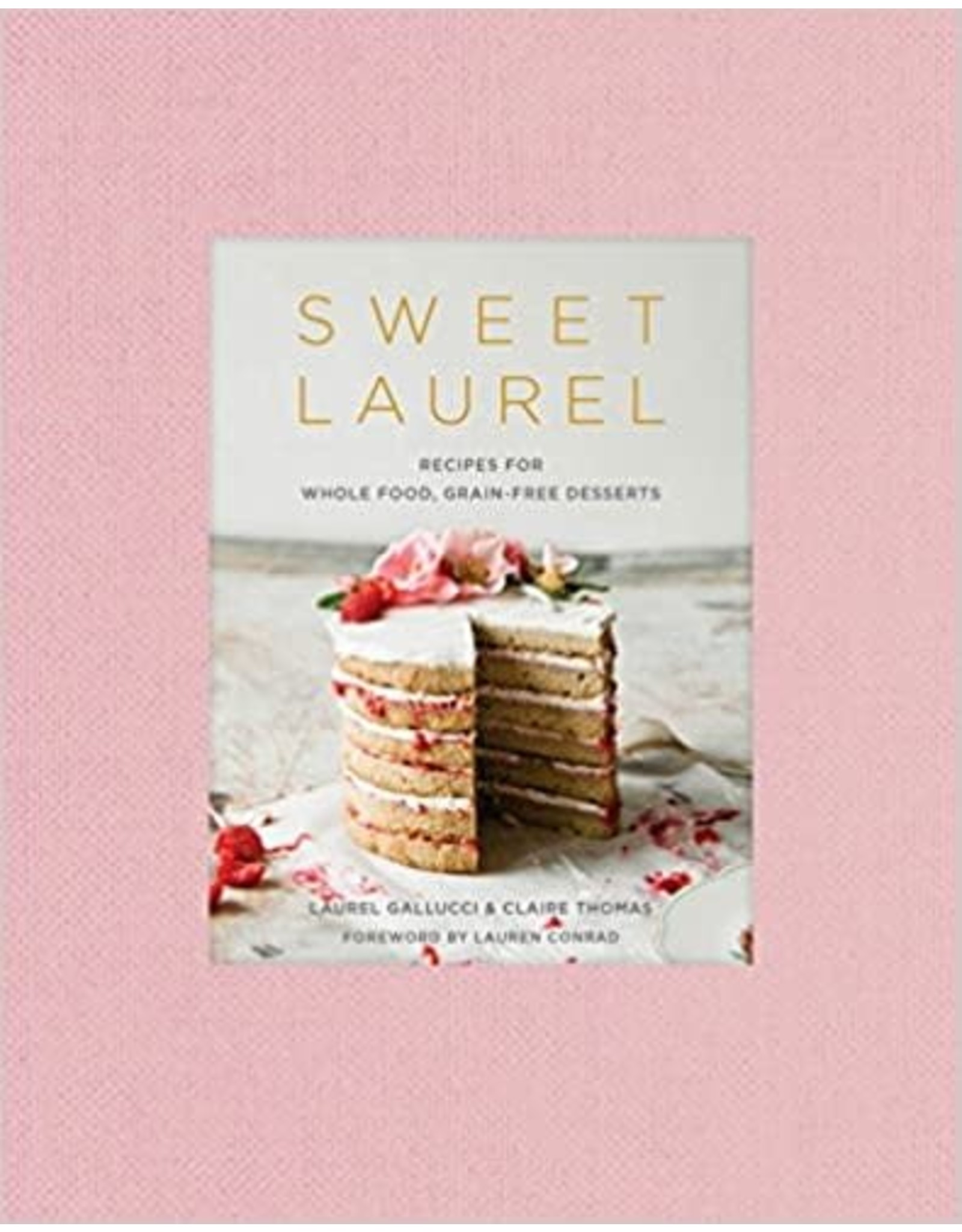 Sweet Laurel Desserts Book