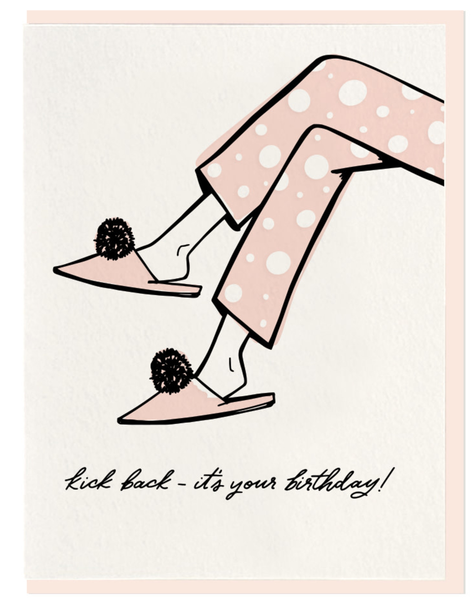 Kick Back It's Your Birthday Card