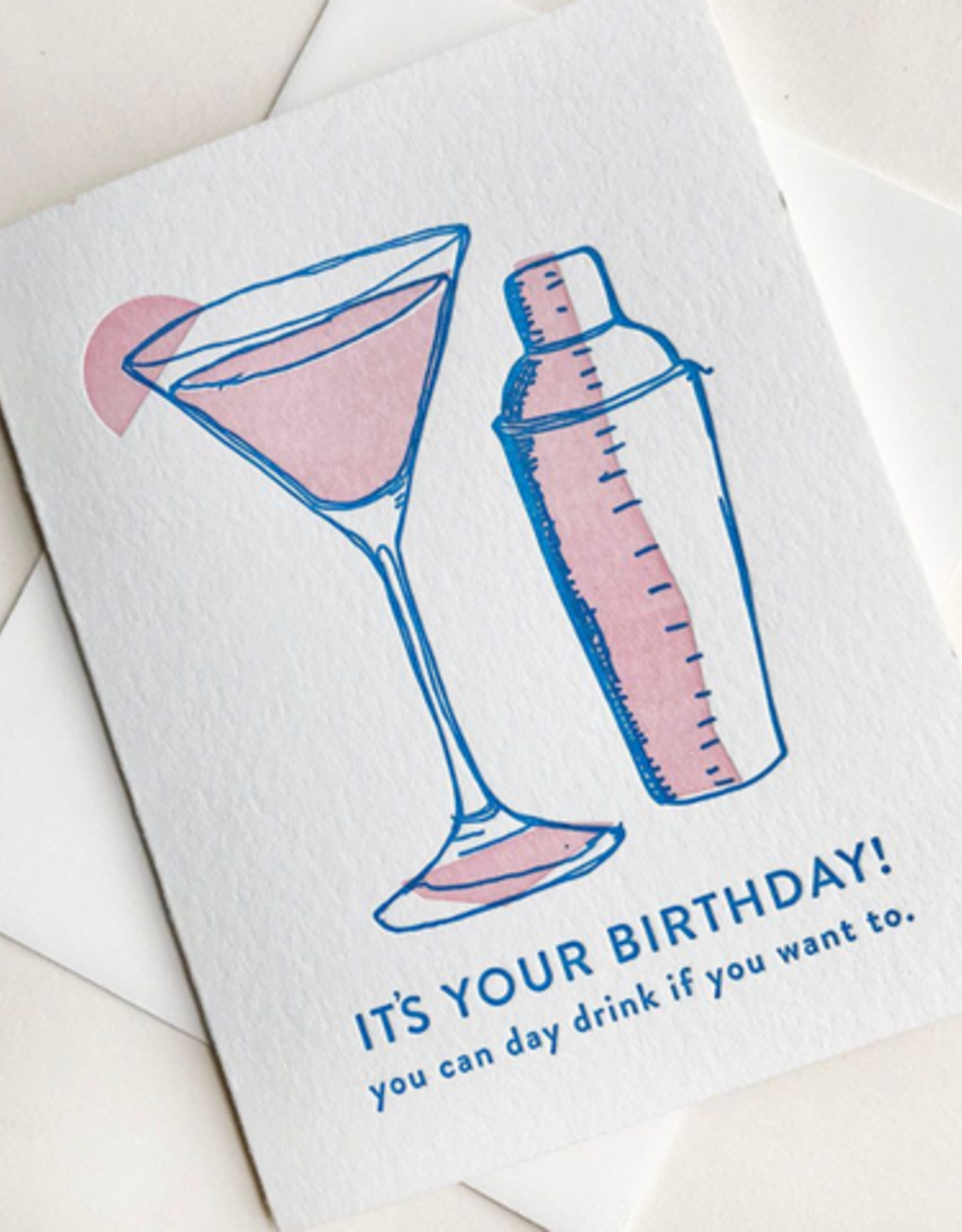 It's Your Birthday Day Drink Card