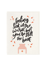 Feeling Sick Is The Worst