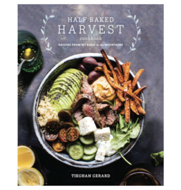 Half Baked Harvest: Recipes from My Barn in the Mountains