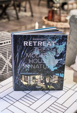 Retreat - The Modern House in Nature
