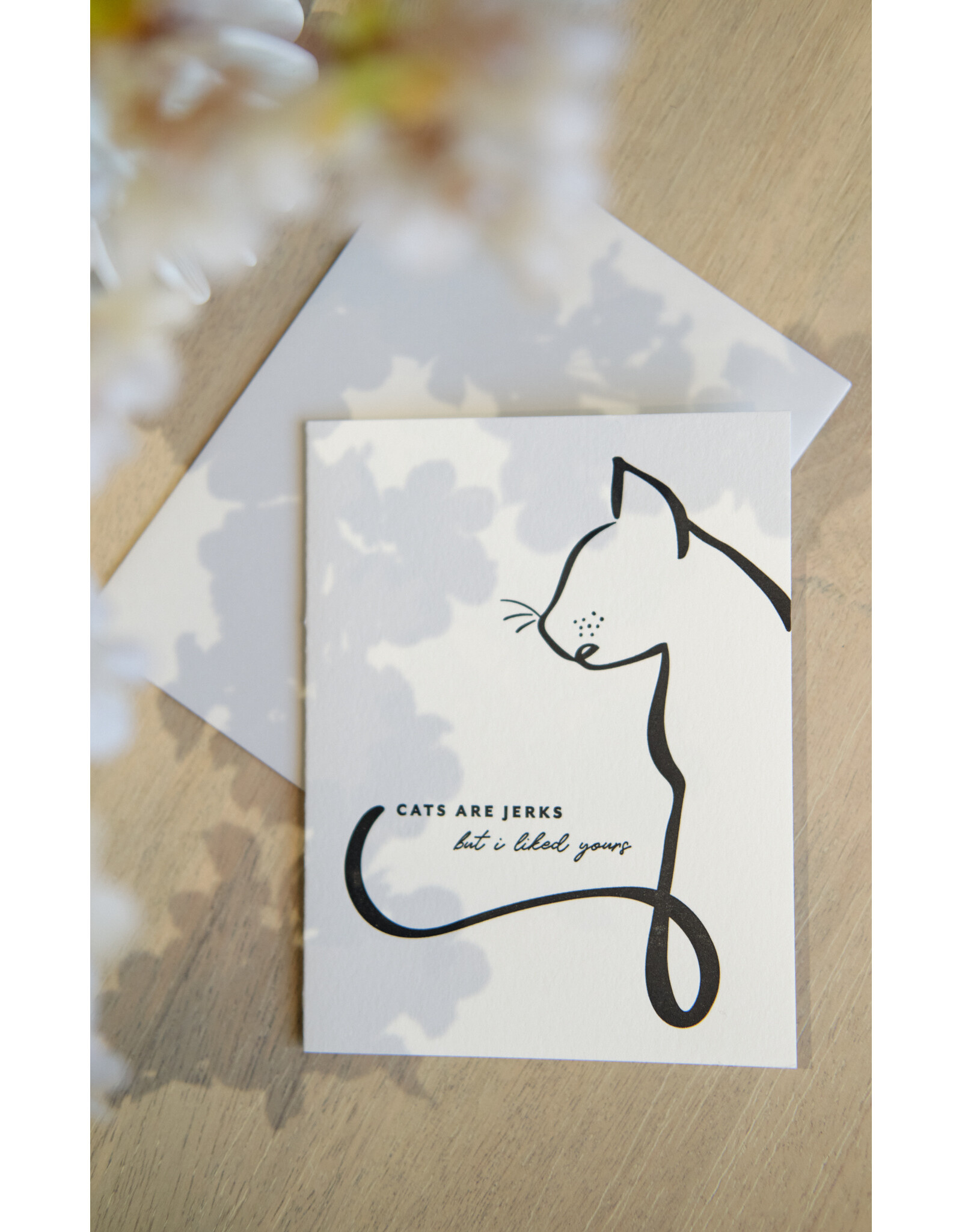 Cats are Jerks Card