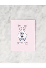 Creepy F*ck Easter Card