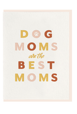 Dog Mom Best Mom Card