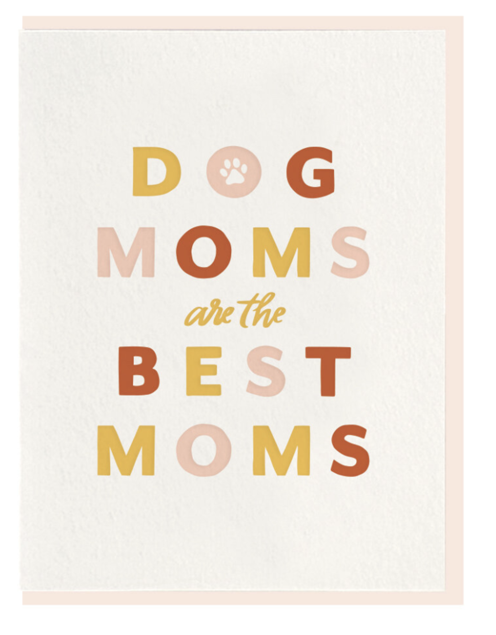 Dog Mom Best Mom Card