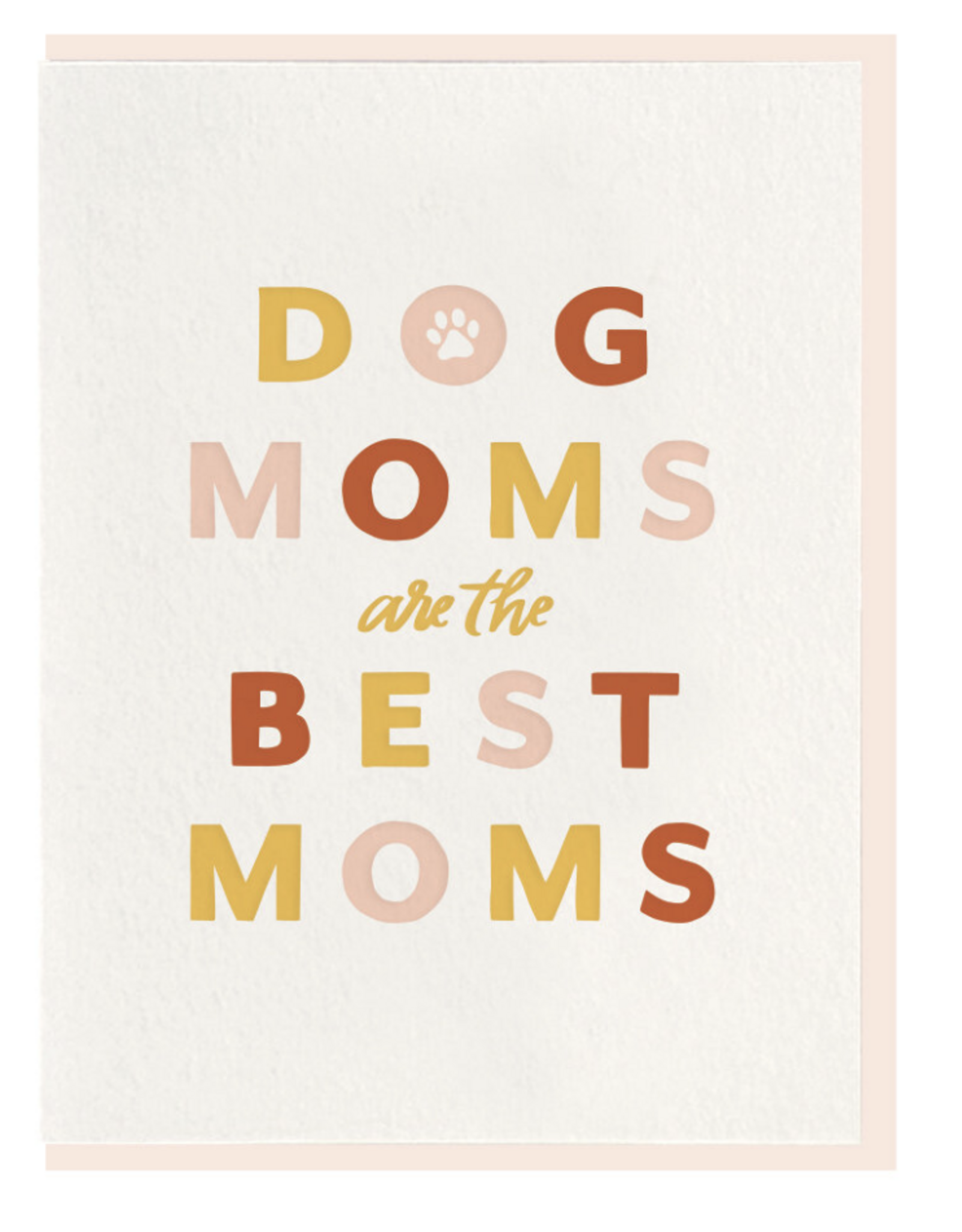 Dog Mom Best Mom Card