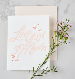 Love You Mom Card