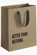 Better Than Nothing Gift Bag