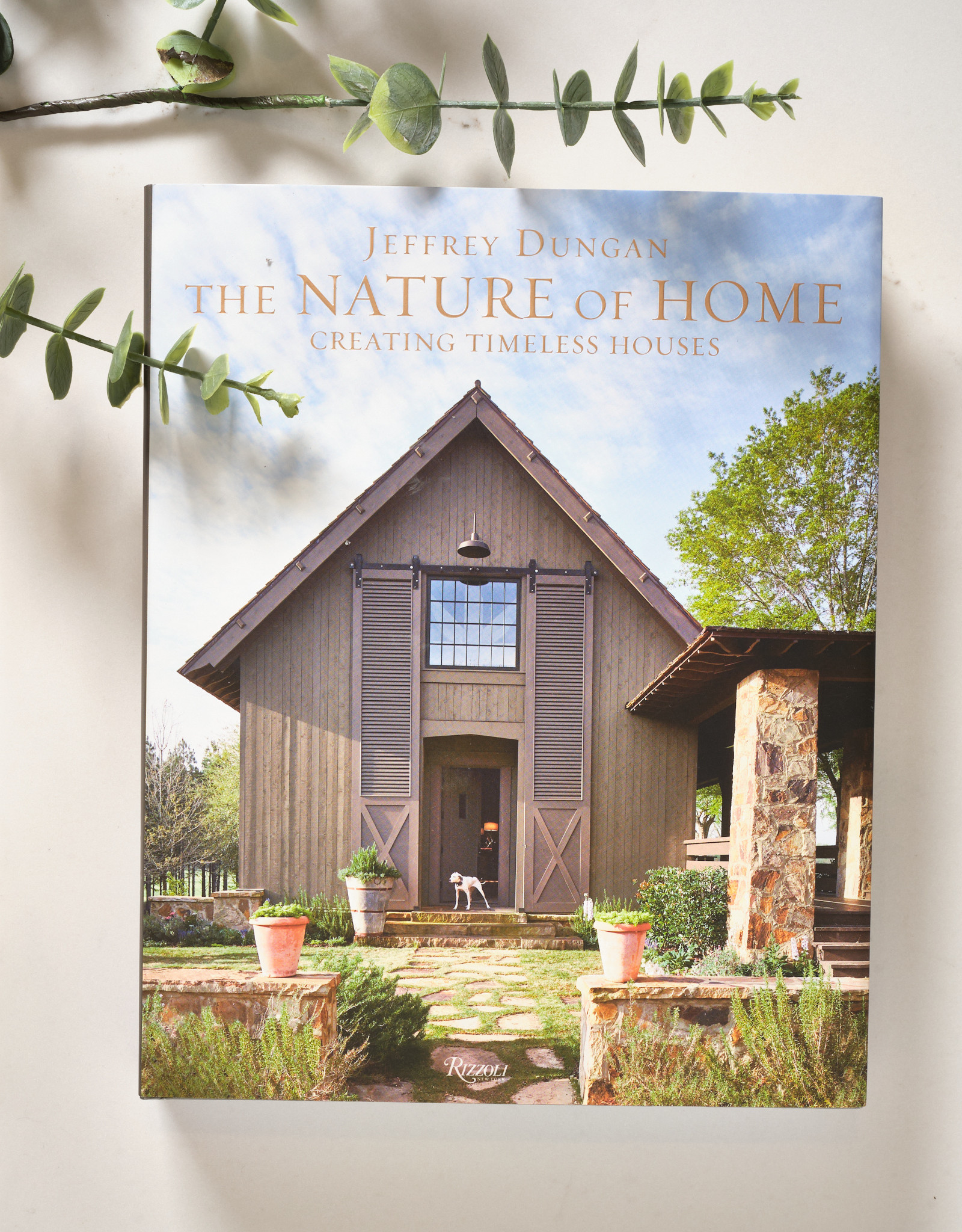 The Nature of Home, Creative Timeless Houses by Jeffrey Dugan