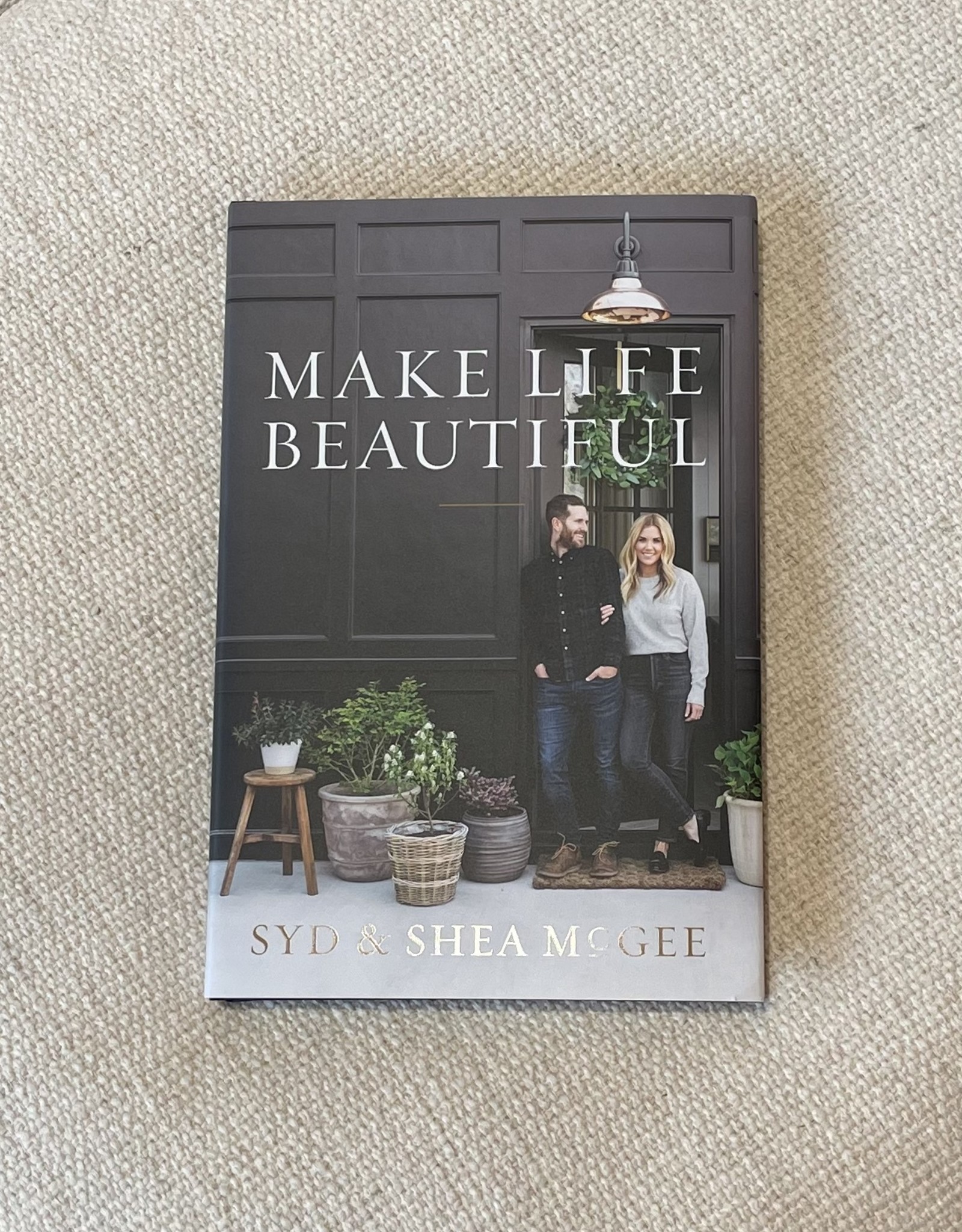 Make Life Beautiful