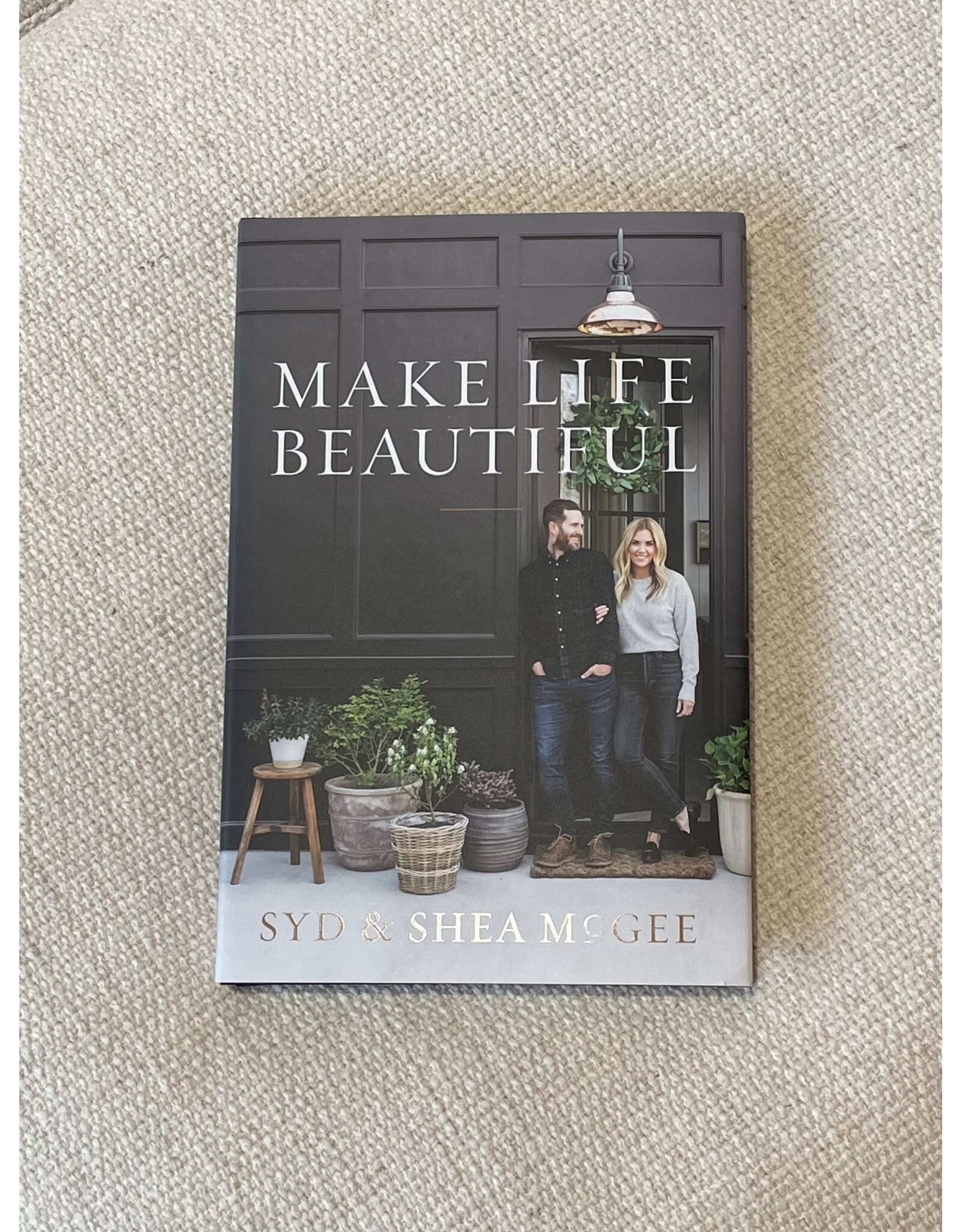 Make Life Beautiful