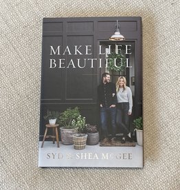 Make Life Beautiful
