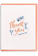 Drinks on me Greeting Card