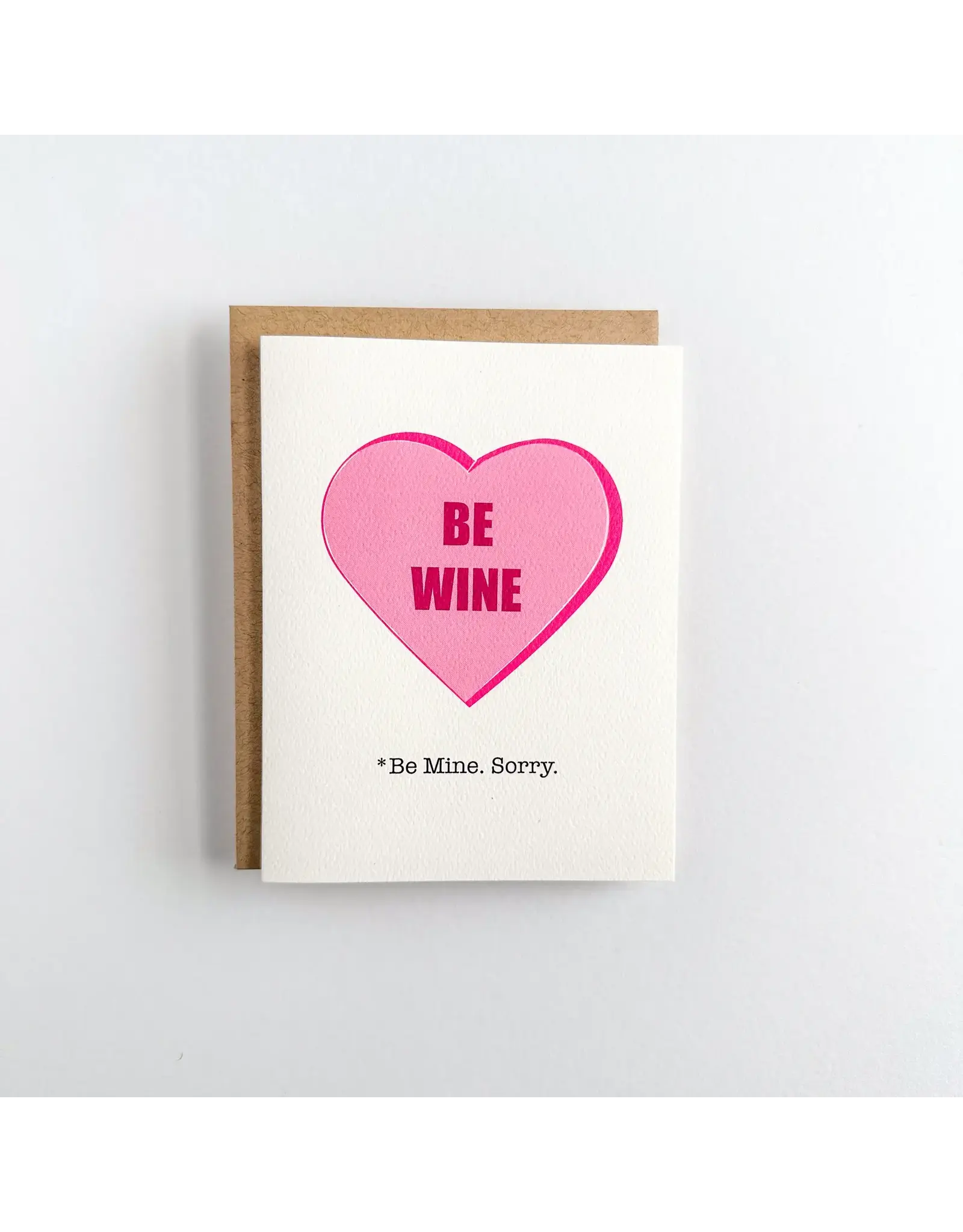 Be Wine Valentine Card