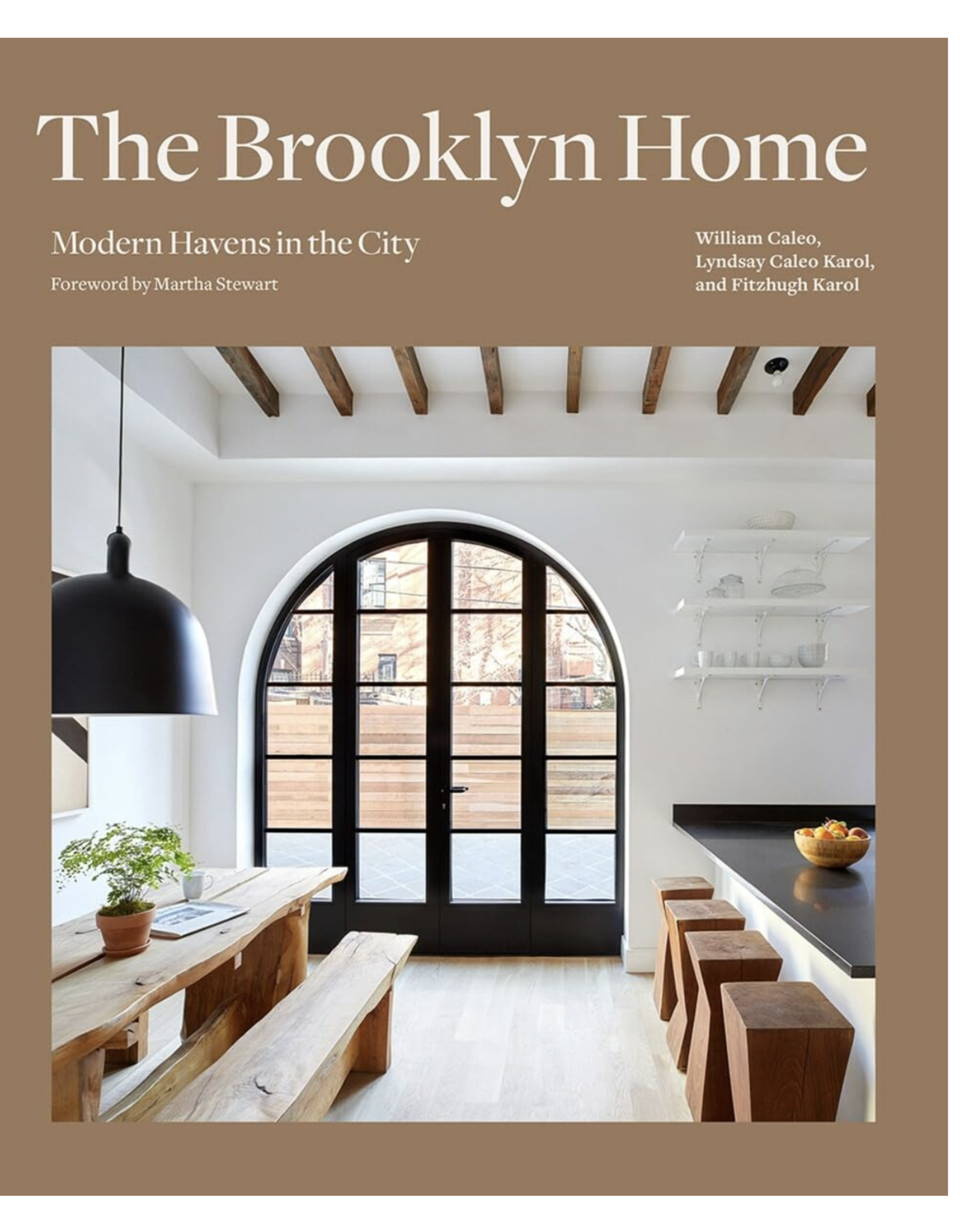 The Brooklyn Home: Modern Havens in the City