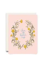 Chin Up Buttercup | Encouragement Greeting Card