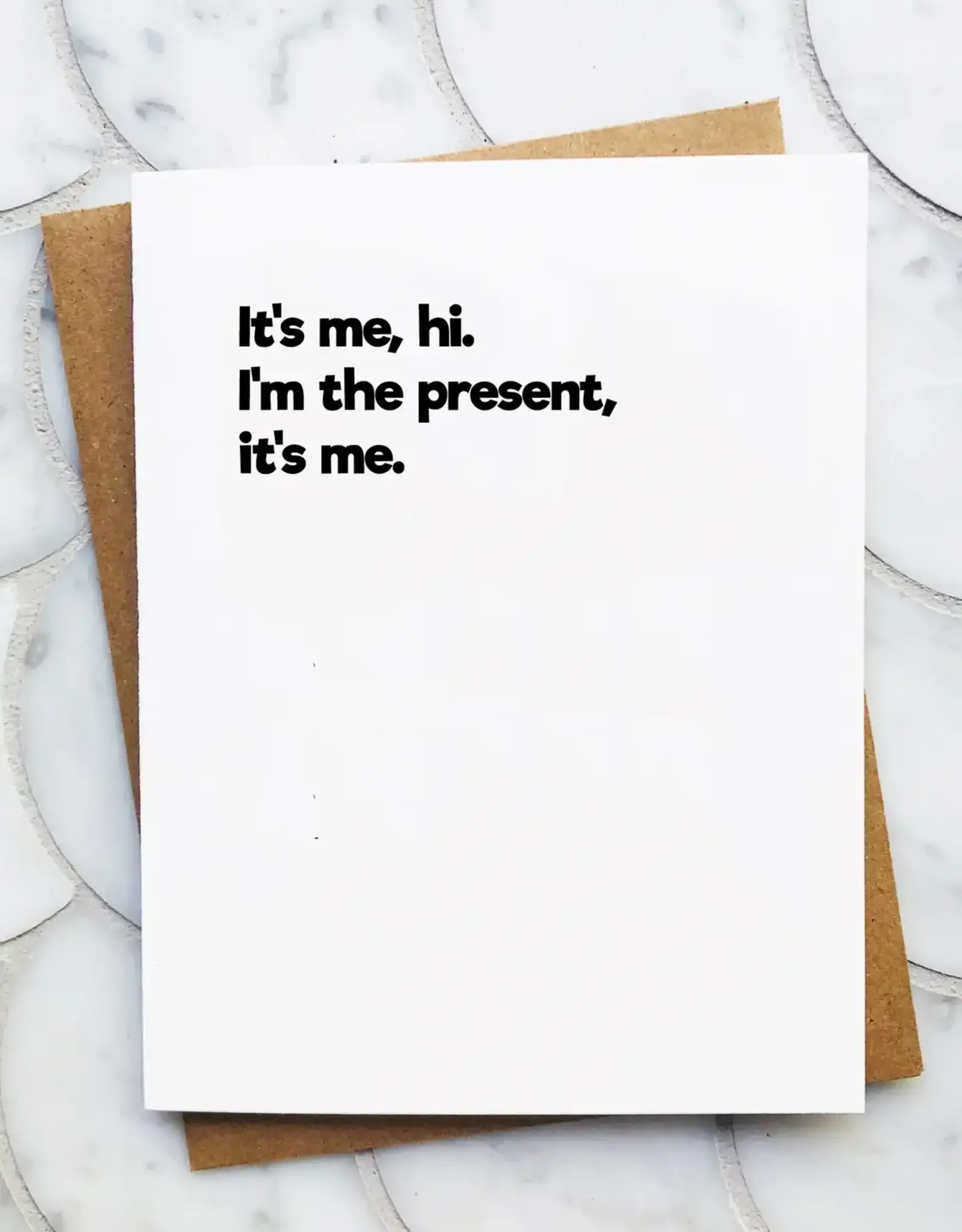 It's Me Hi Funny Card