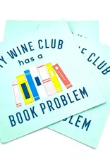 My Wine Club has a Book Problem Cocktail Napkins- 20ct