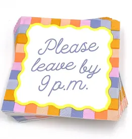 Please Leave By 9P.M. Cocktail Napkins - 20ct