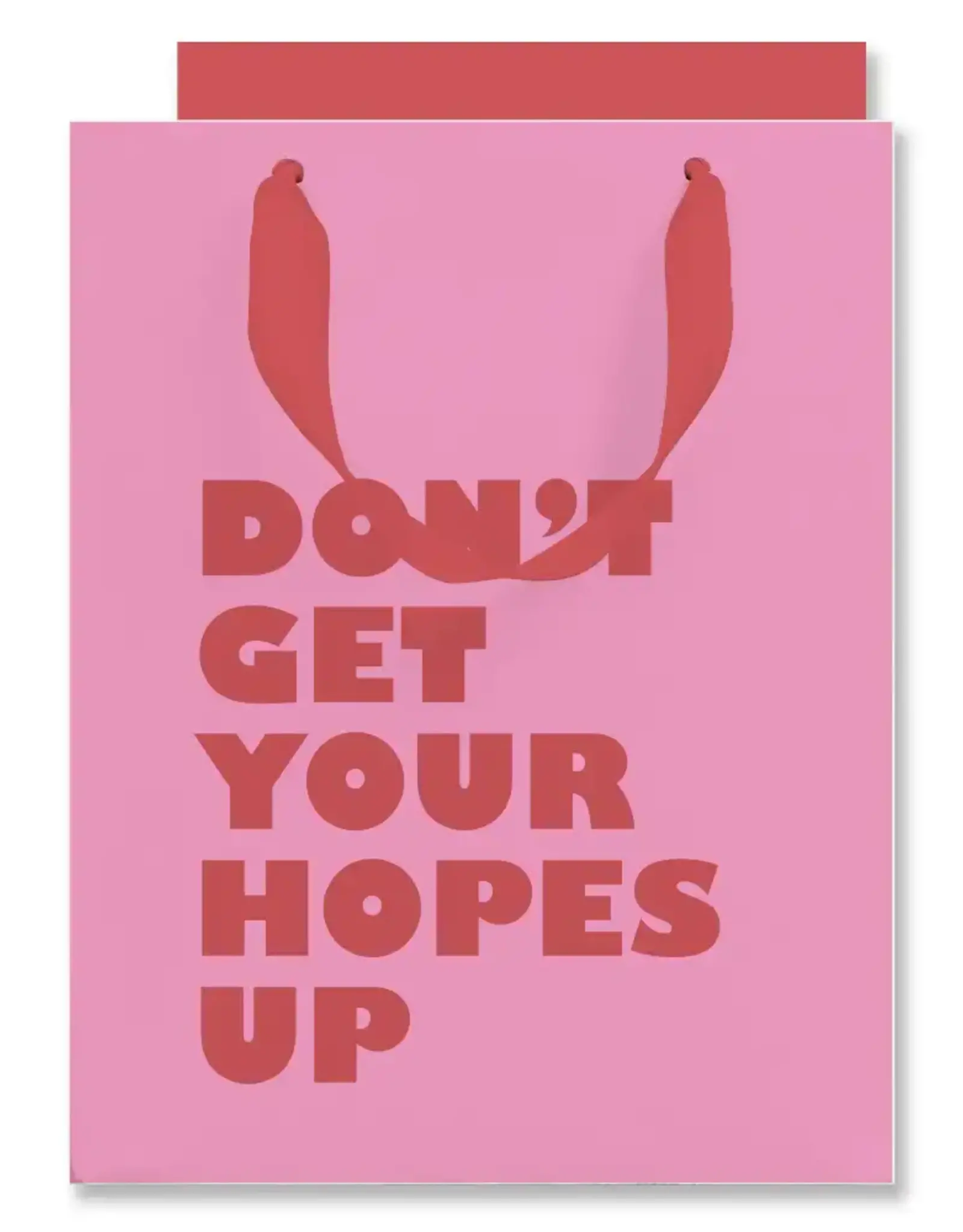 Don't Get Your Hopes Up Gift Bag with Tissue