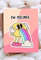 Ew Feelings Sarcastic Anniversary / Friendship Card