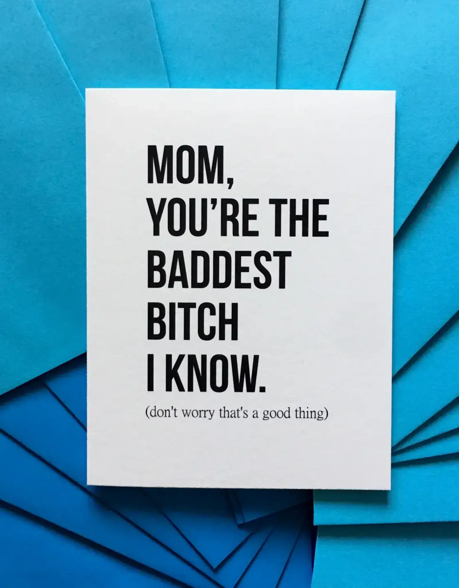 Baddest Bitch Mother's Day Card