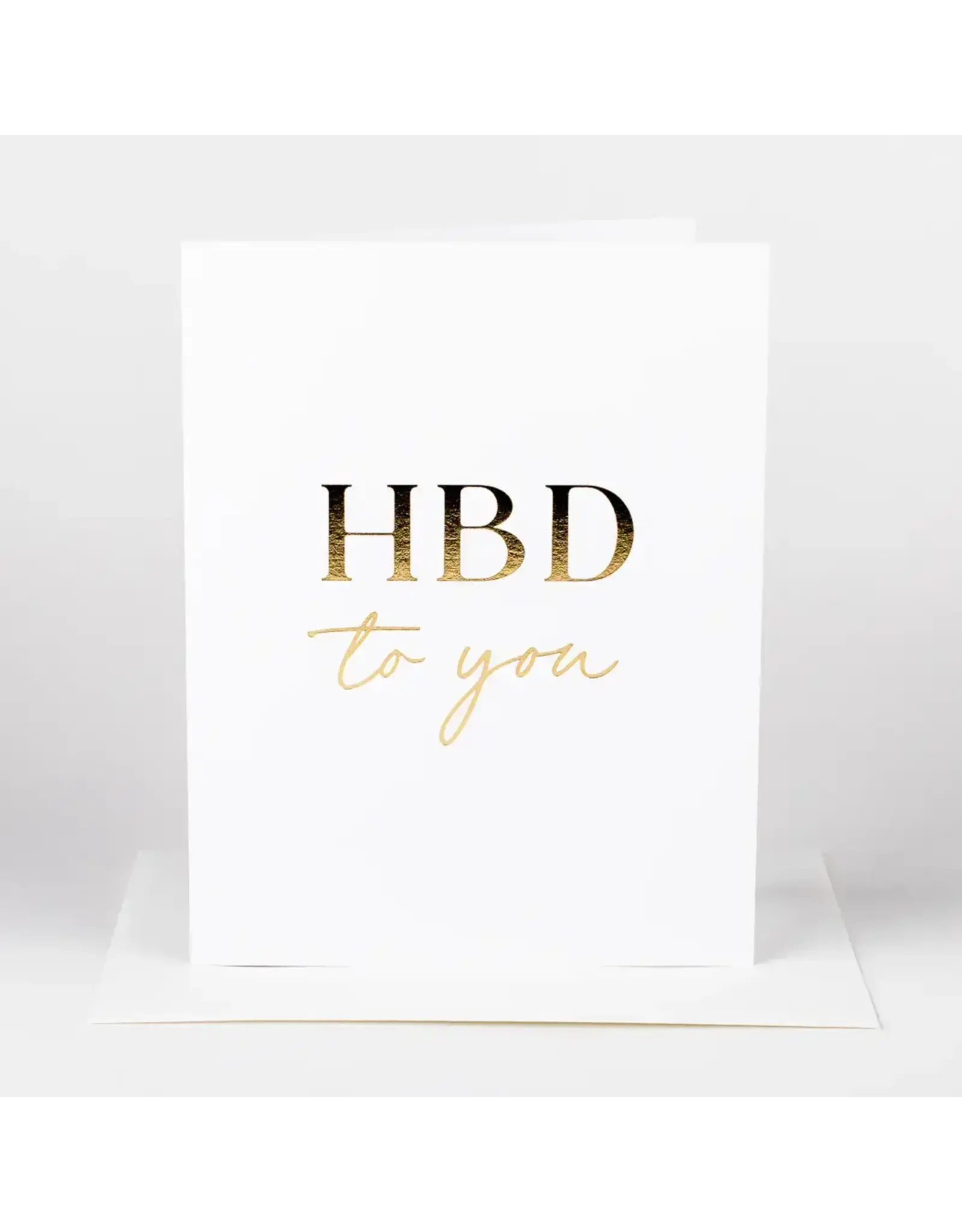 HBD To You Greeting Card