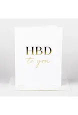 HBD To You Greeting Card