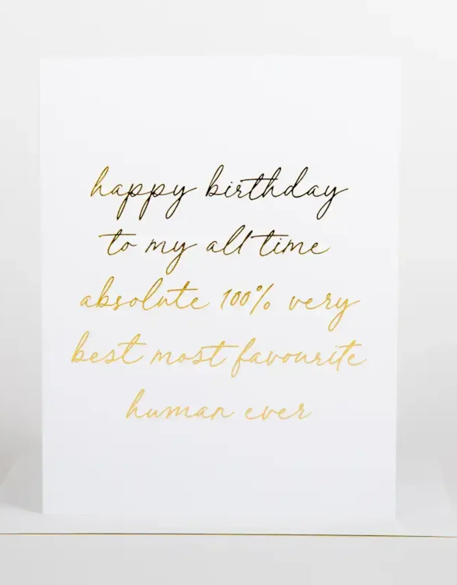 Happy Birthday Favourite Human - Greeting Card