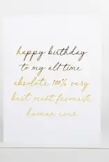 Happy Birthday Favourite Human - Greeting Card